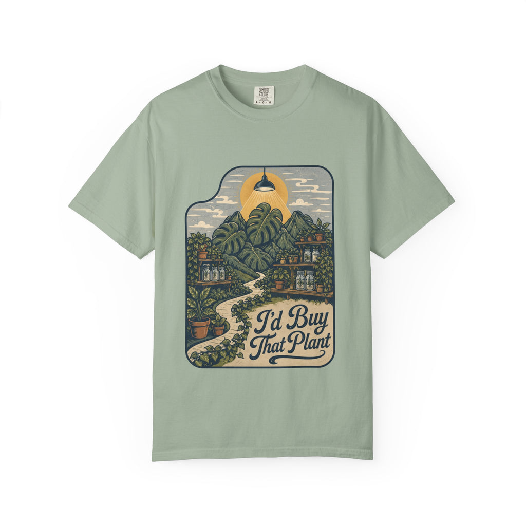 I'd Buy That Plant T-shirt
