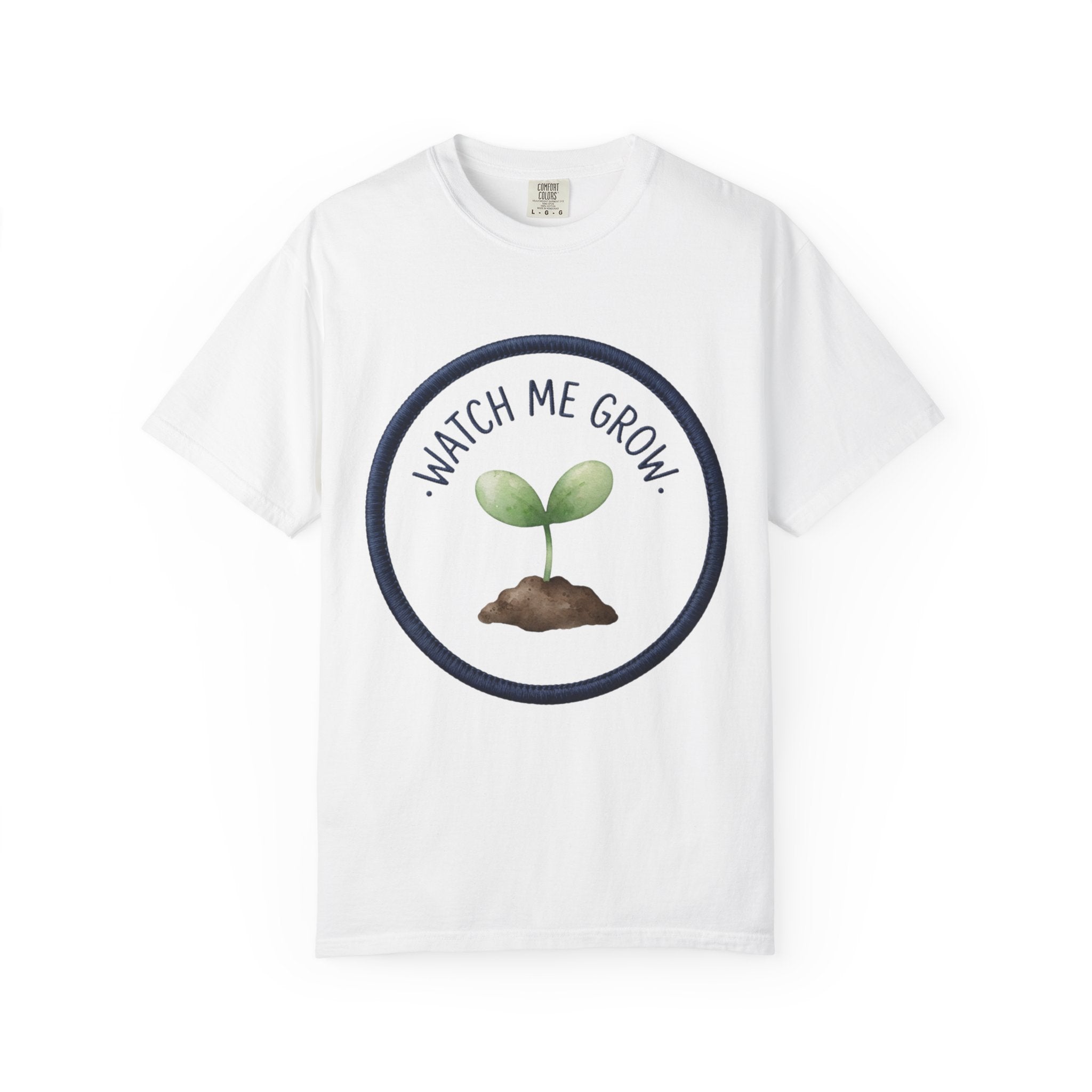 Watch Me Grow T-shirt