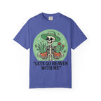Let's Go Heaven T-shirt