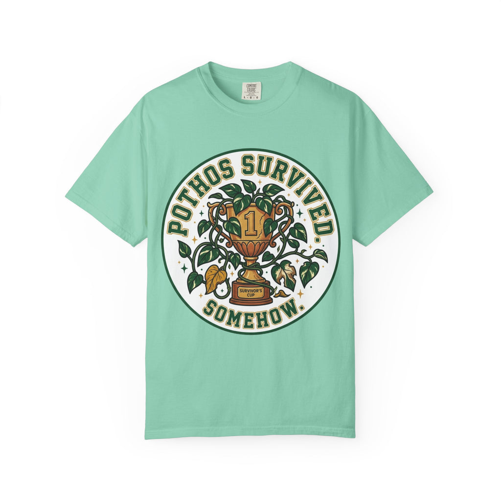 Pothos Survived Somehow  T-shirt