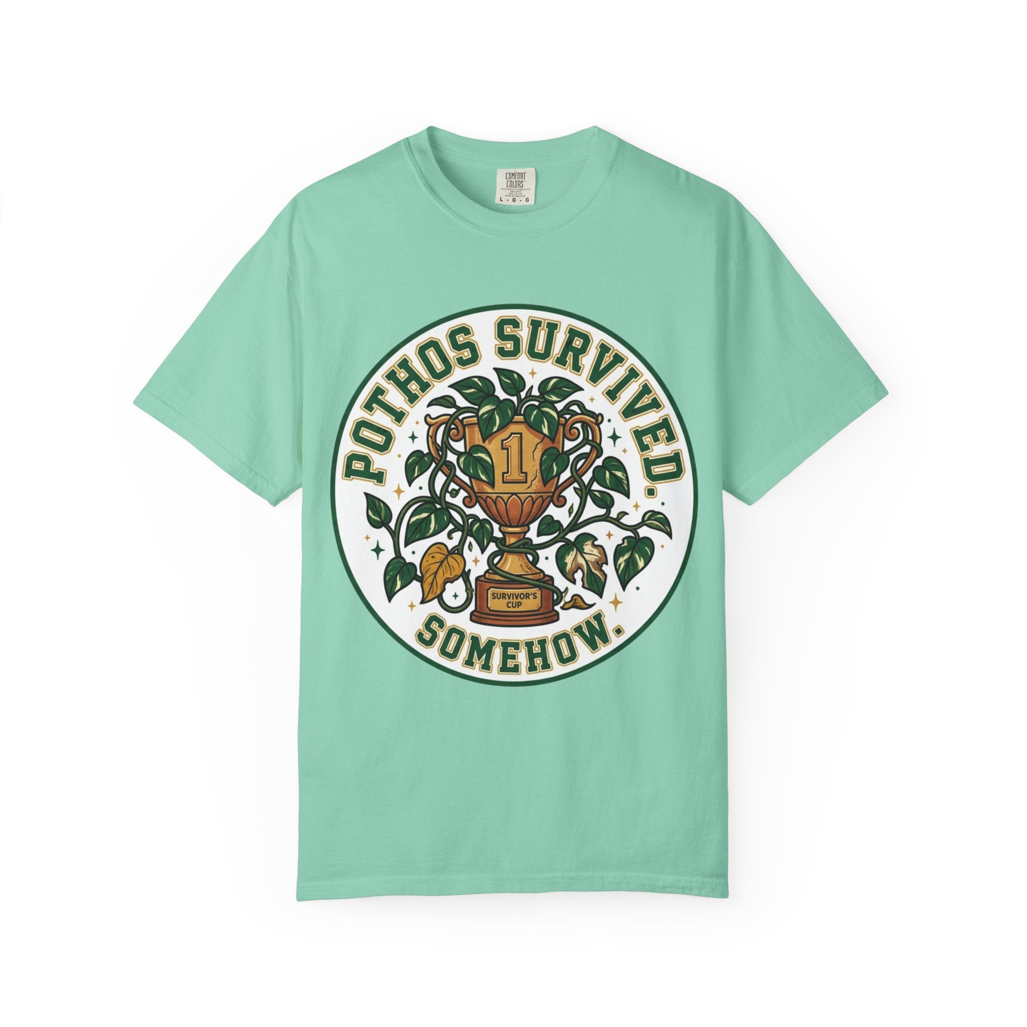 Pothos Survived Somehow  T-shirt
