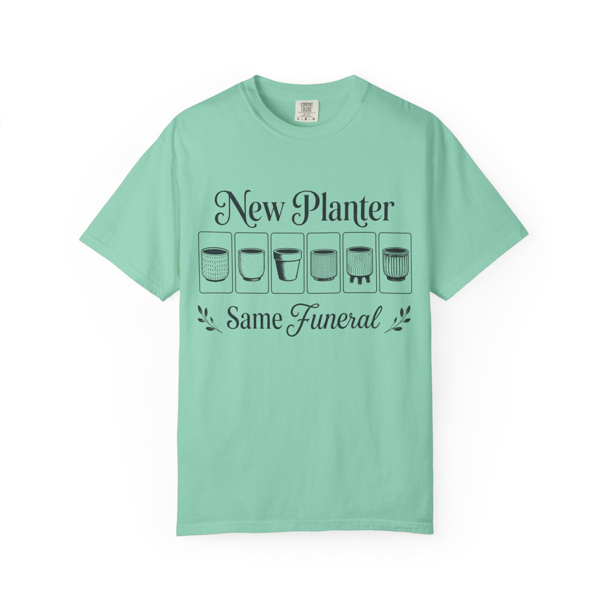 New Planter Same Funeral T-shirt
