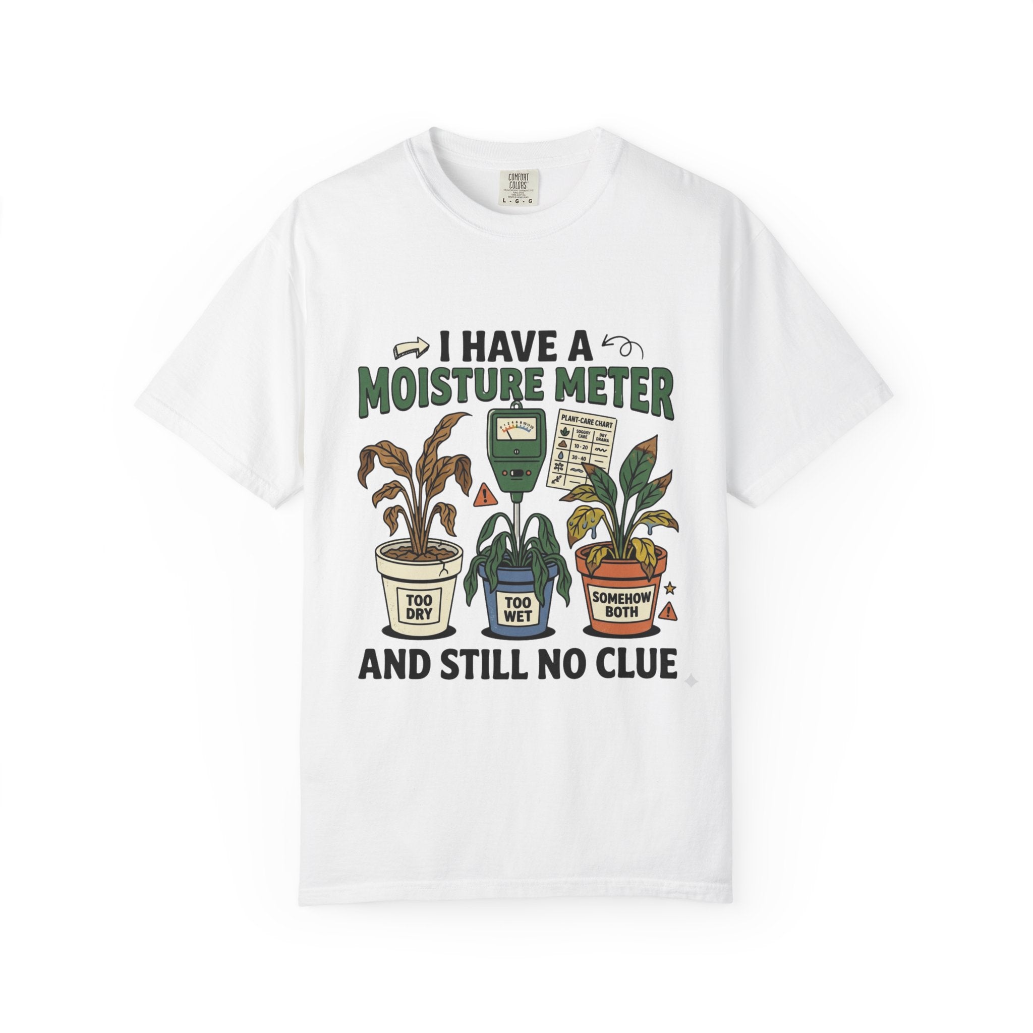 I Have Moisture Meter T-shirt