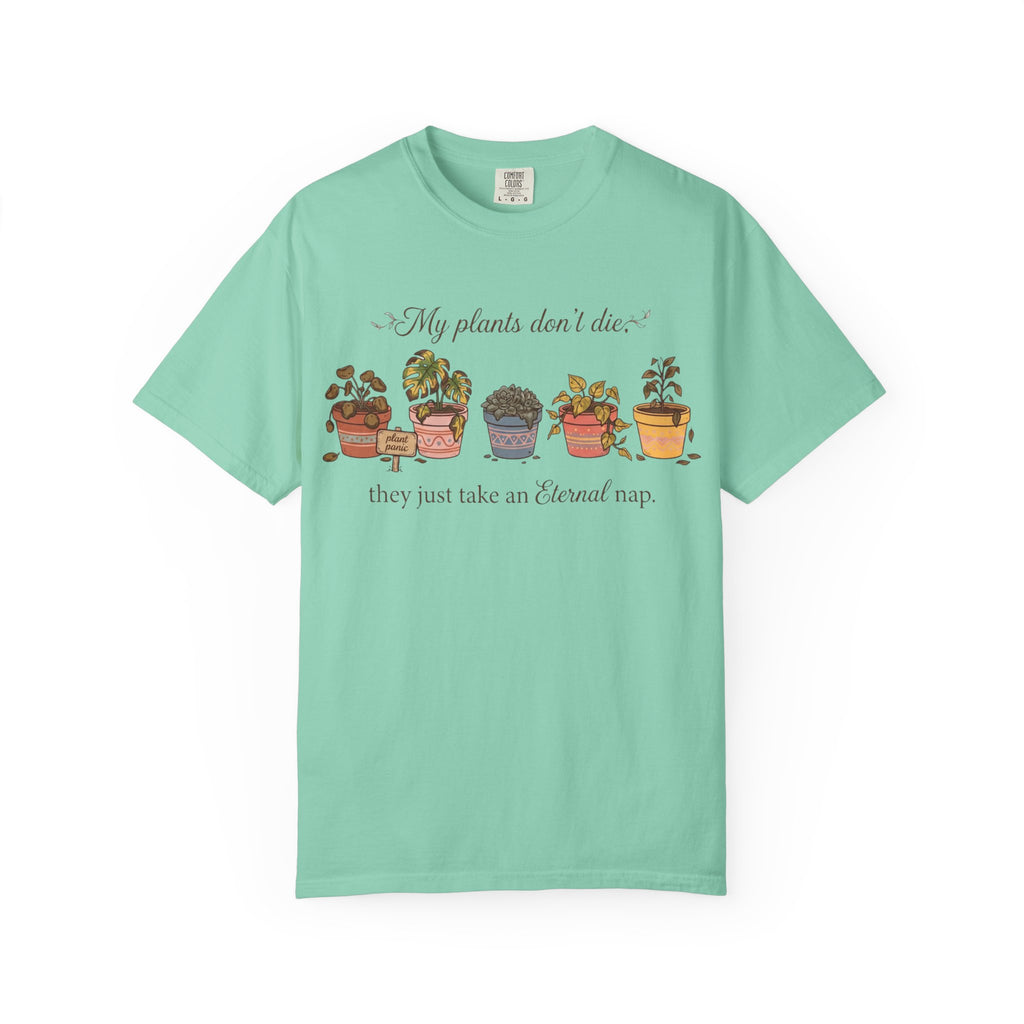 My Plant's Eternal Nap T-shirt