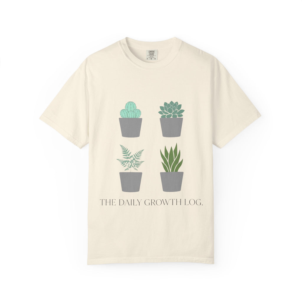 Daily Growth Log  T-shirt