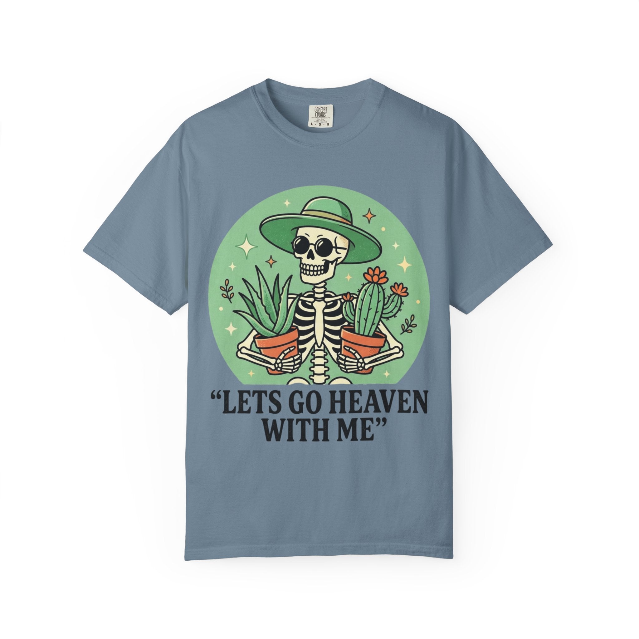 Let's Go Heaven T-shirt