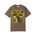Killed The Unkillable T-shirt