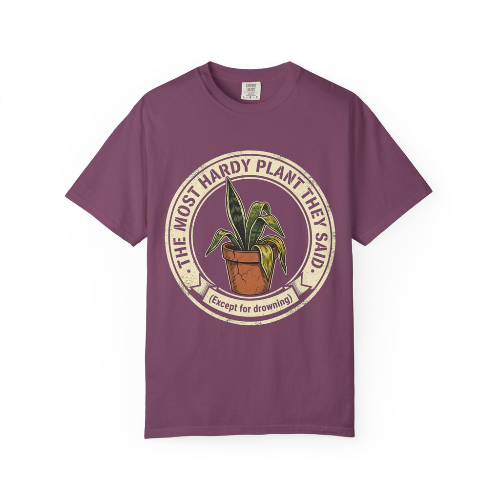 The Most Hard  Plant  T-shirt