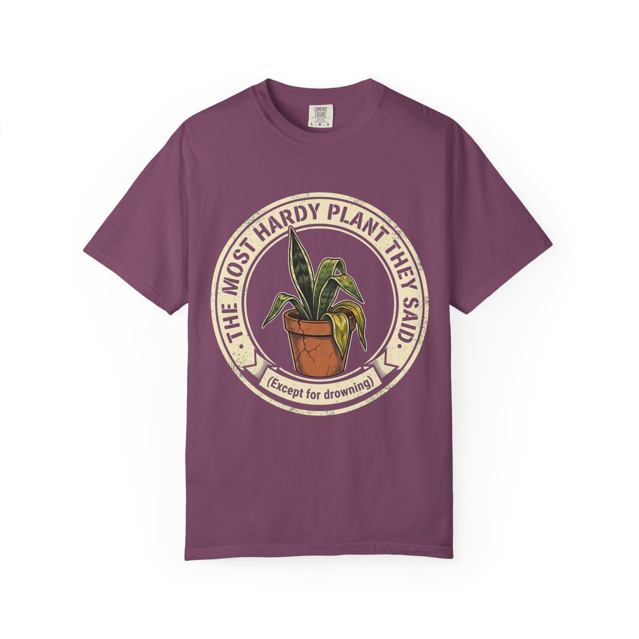 The Most Hard  Plant  T-shirt
