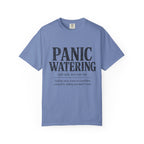 Panic Watering T-shirt