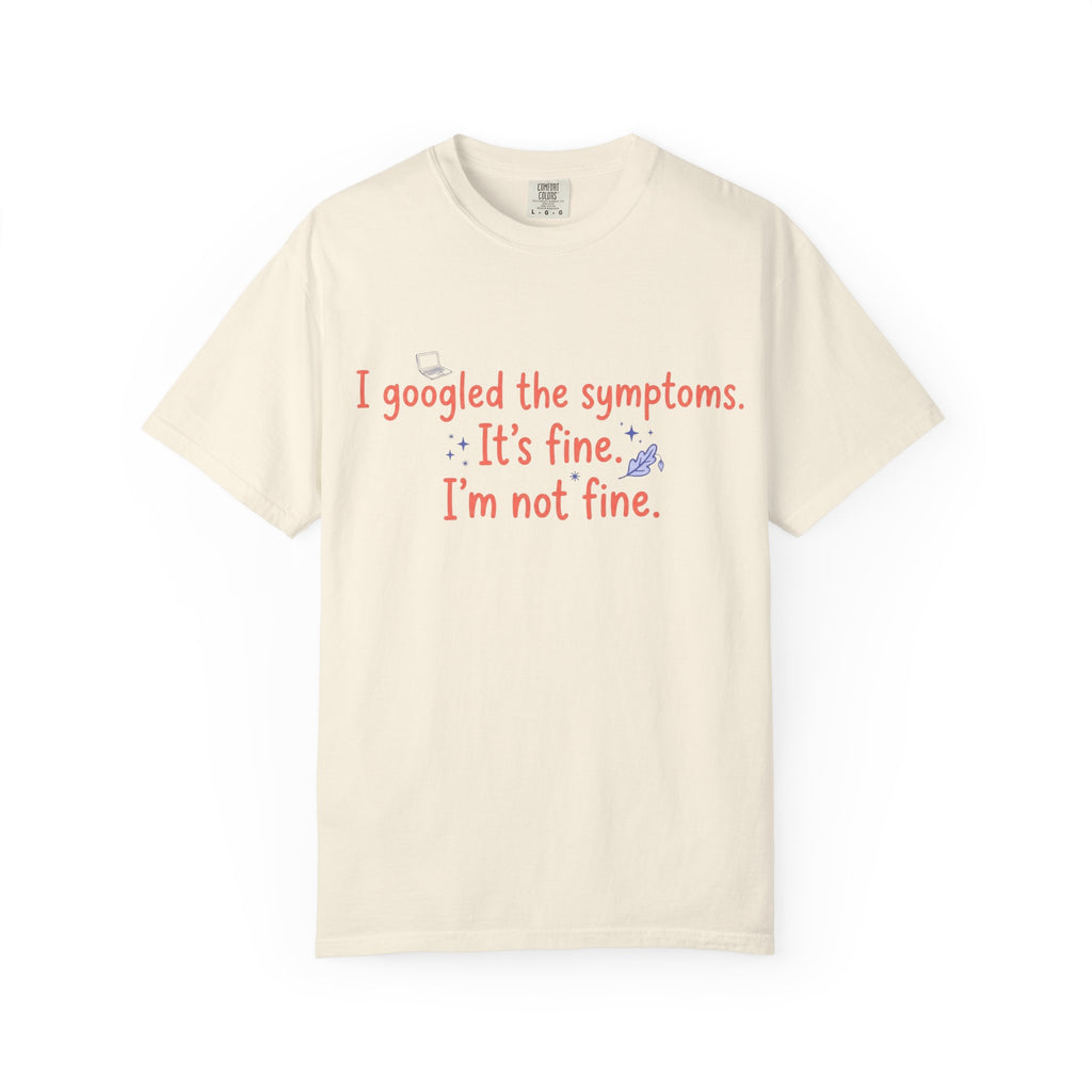 It's Fine I am Not Fine T-shirt