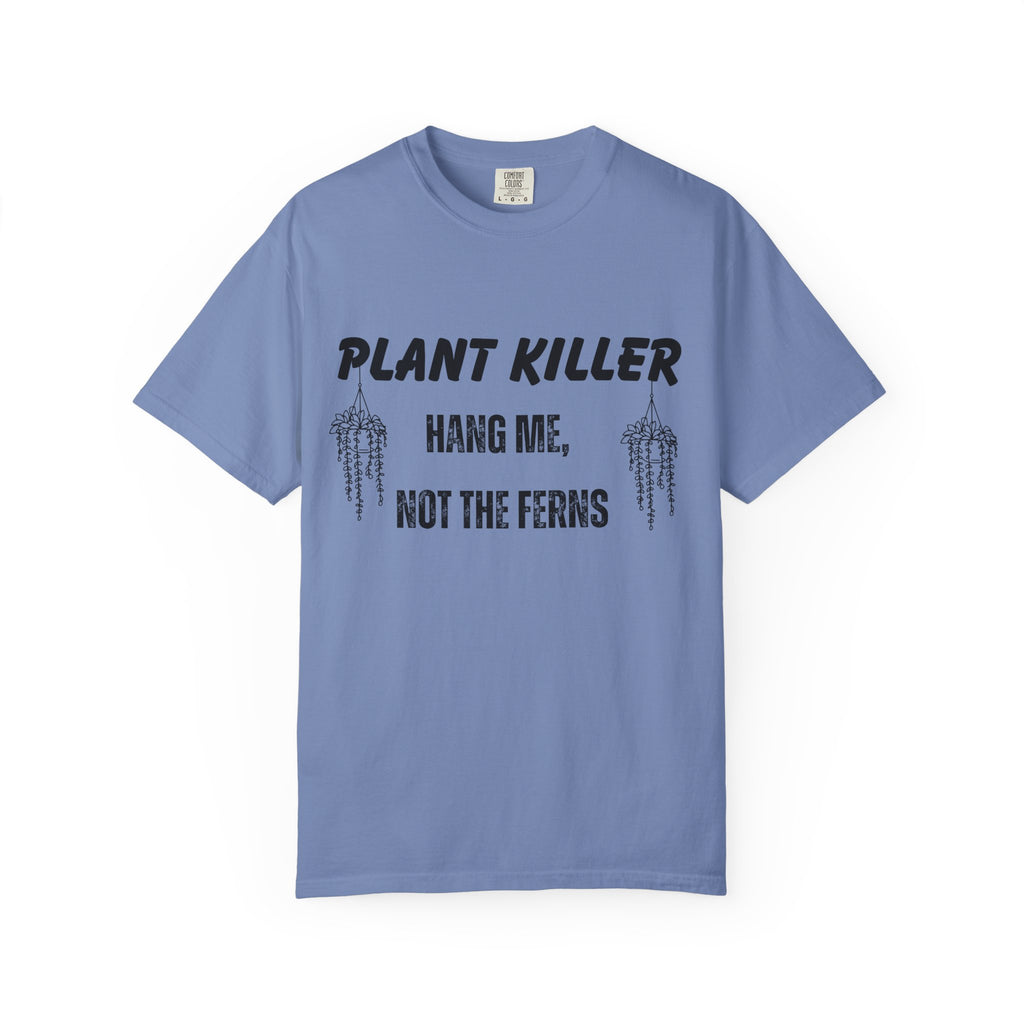 Plant Killer, Hang Me T-shirt