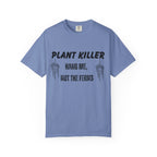 Plant Killer, Hang Me T-shirt