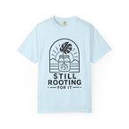 Still Rooting T-shirt