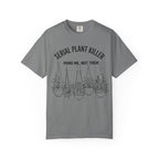 Serial Plantkiller  Hang Me  T-shirt