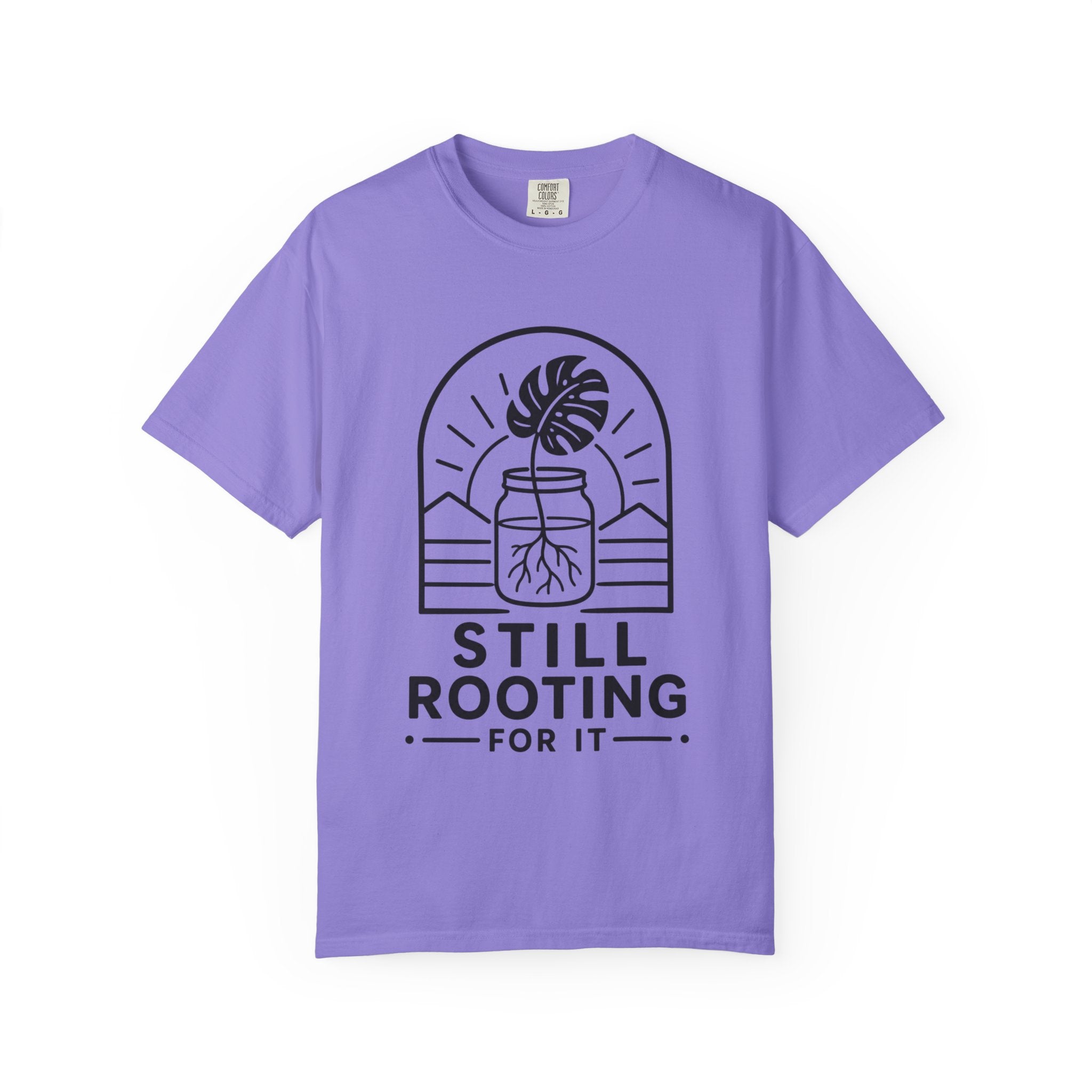 Still Rooting T-shirt