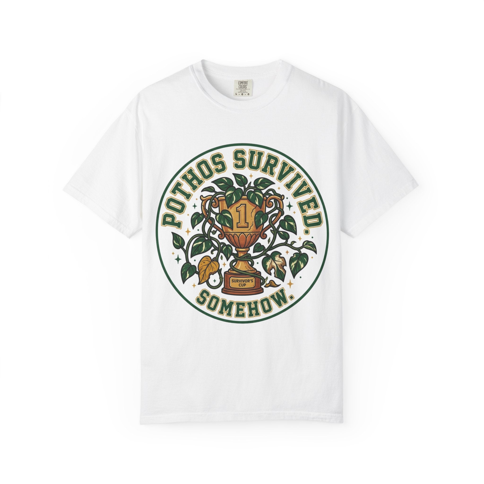 Pothos Survived Somehow  T-shirt