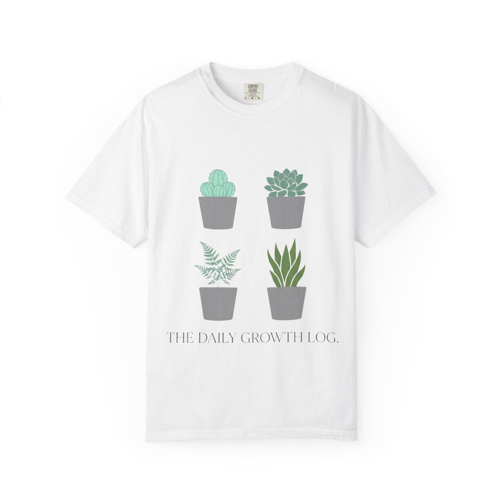 Daily Growth Log  T-shirt