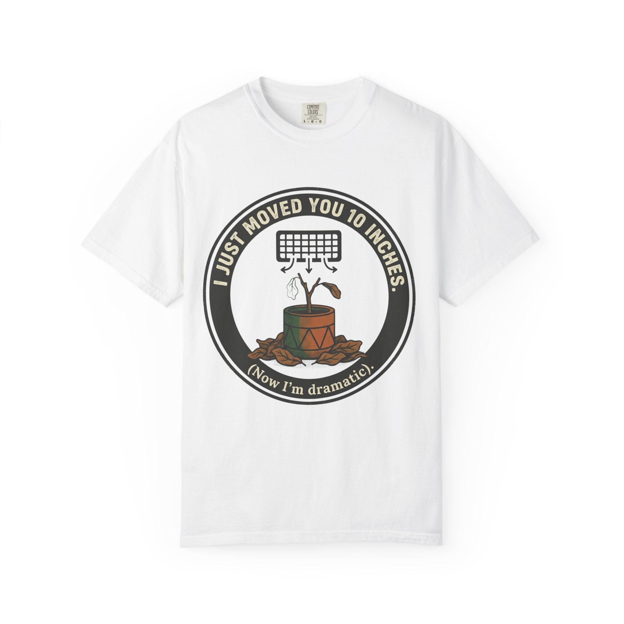 I'm Dramatic  T-shirt
