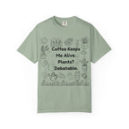 Plants? Debatable..  T-shirt