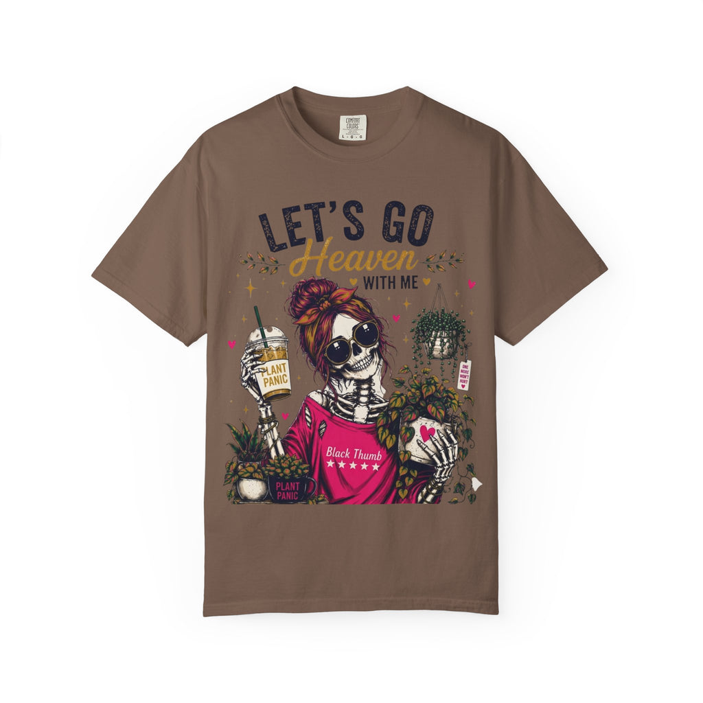 Let's Go Heaven  T-shirt