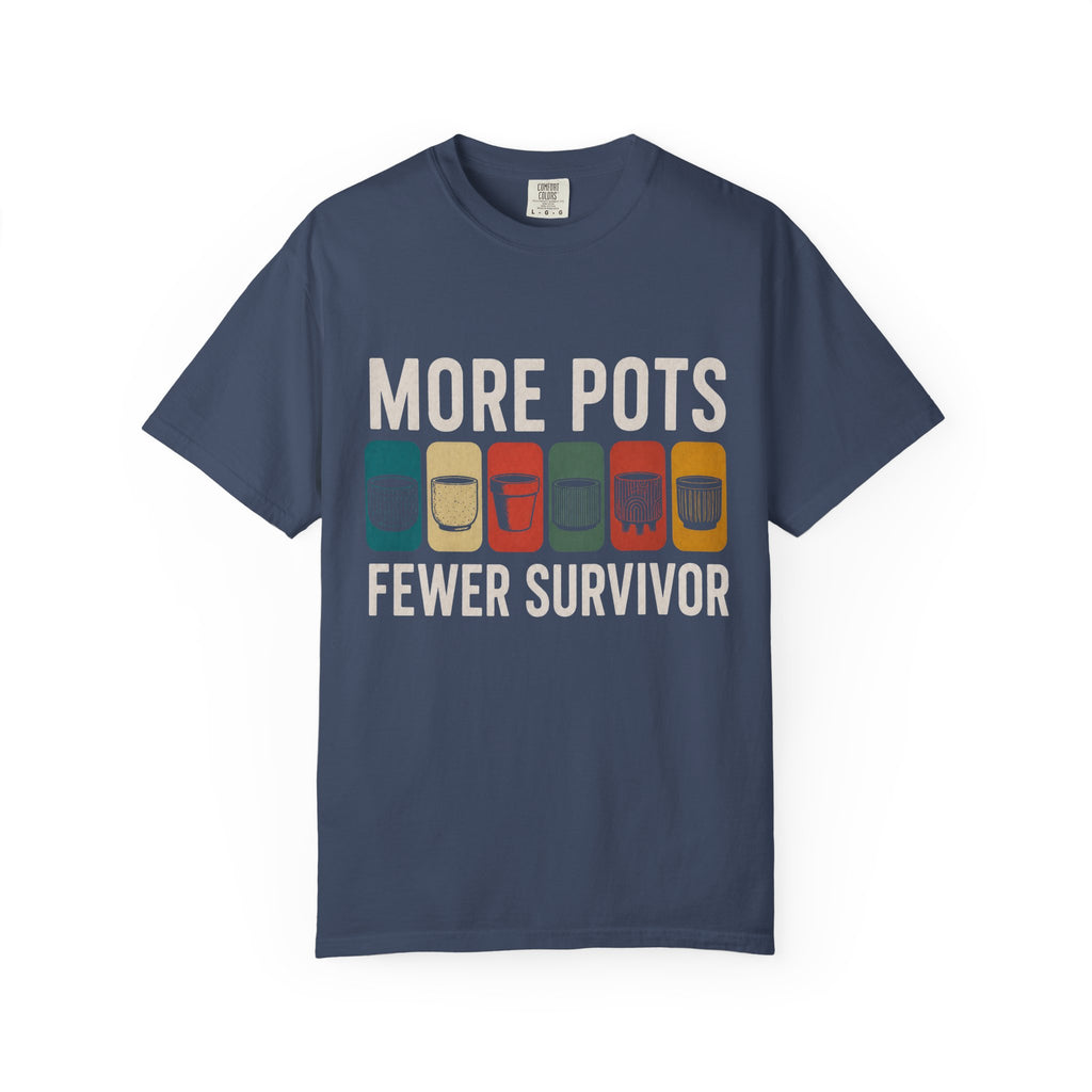 More Pots Fewer Survivor T-shirt