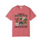 I Have Moisture Meter T-shirt