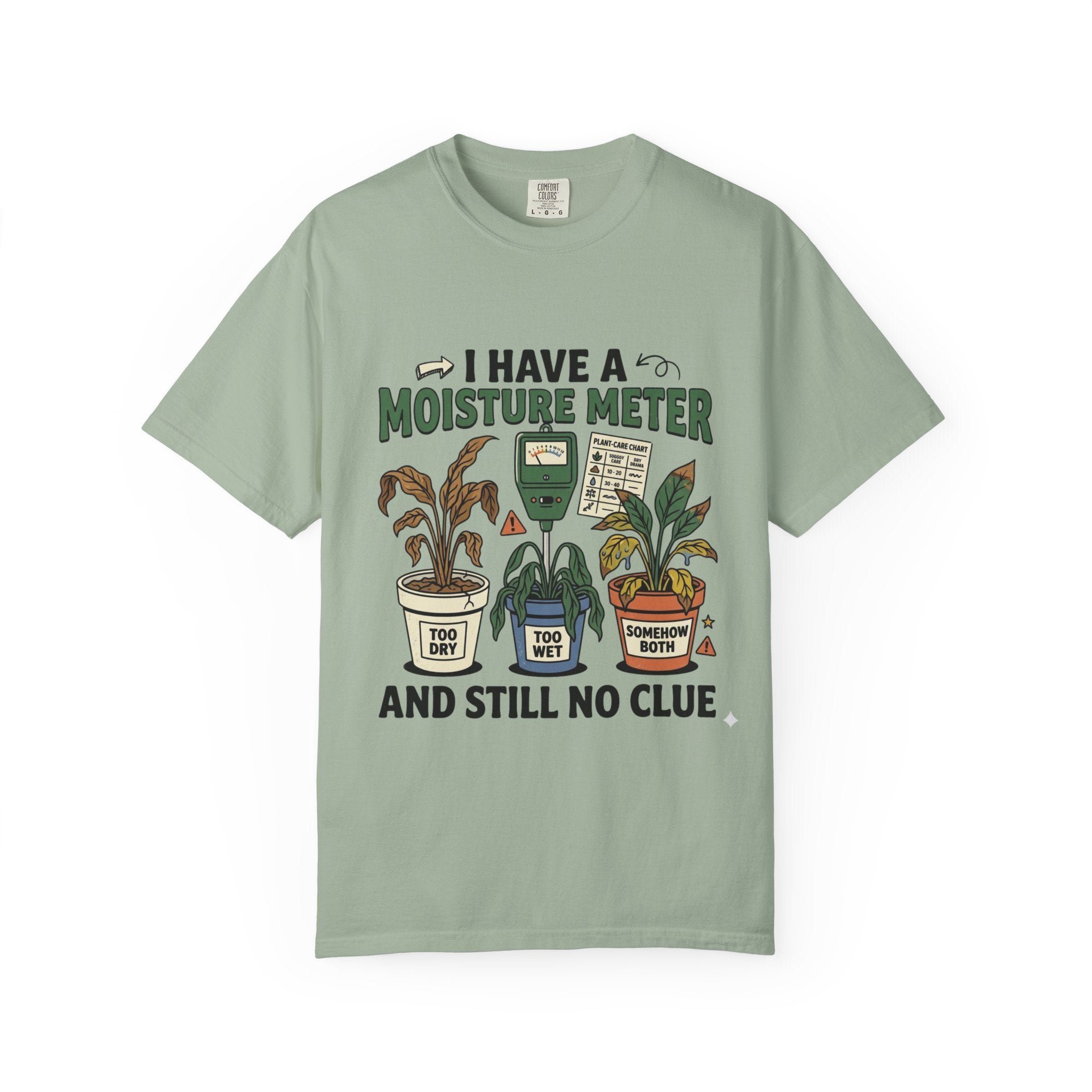 I Have Moisture Meter T-shirt