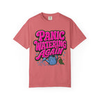 Panic Watering Again T-shirt