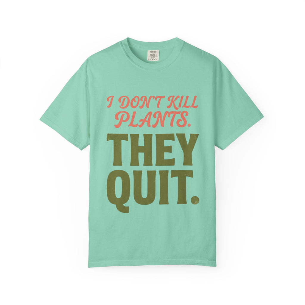They Quit T-shirt