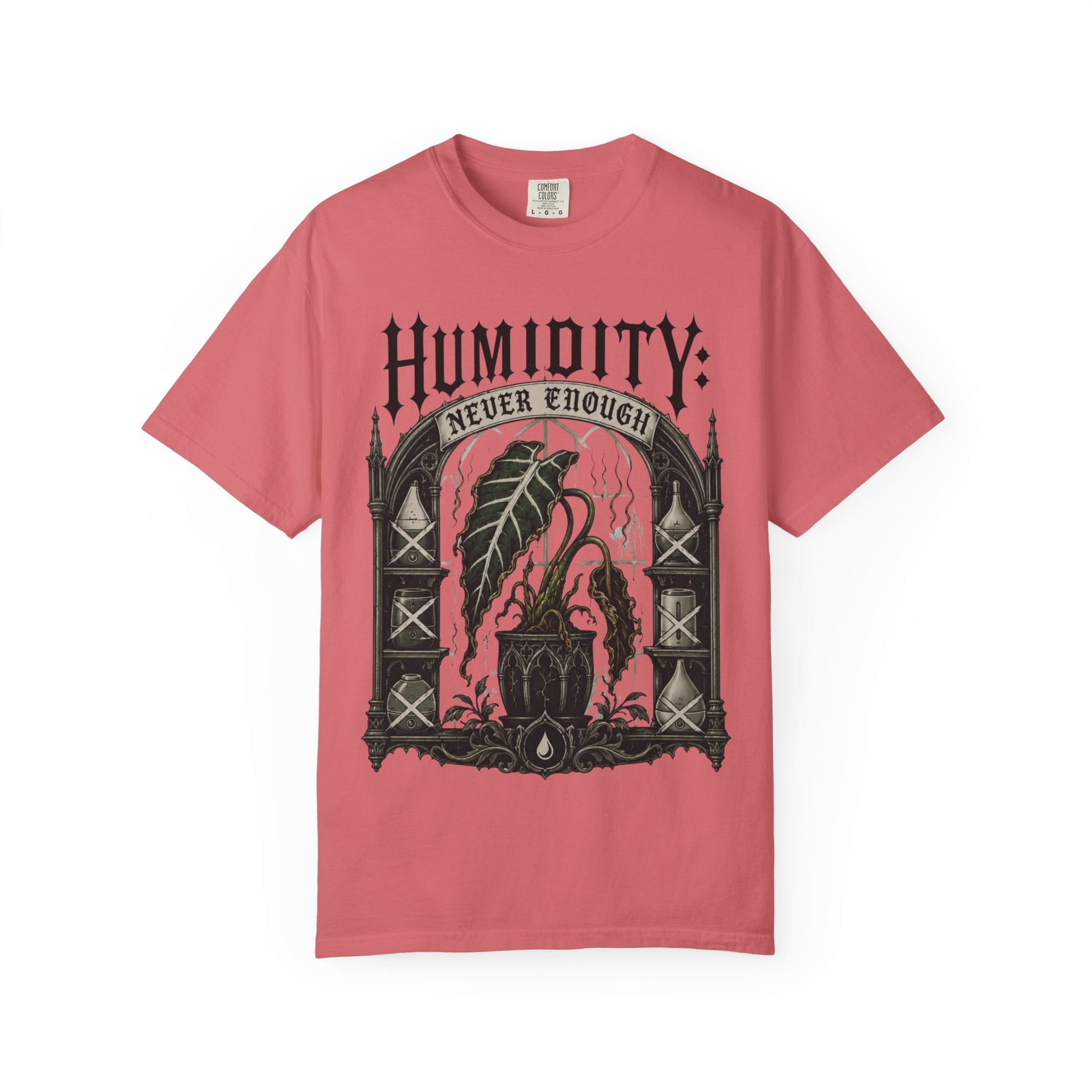 Humidity Never Enough  T-shirt