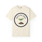 Watch Me Grow T-shirt