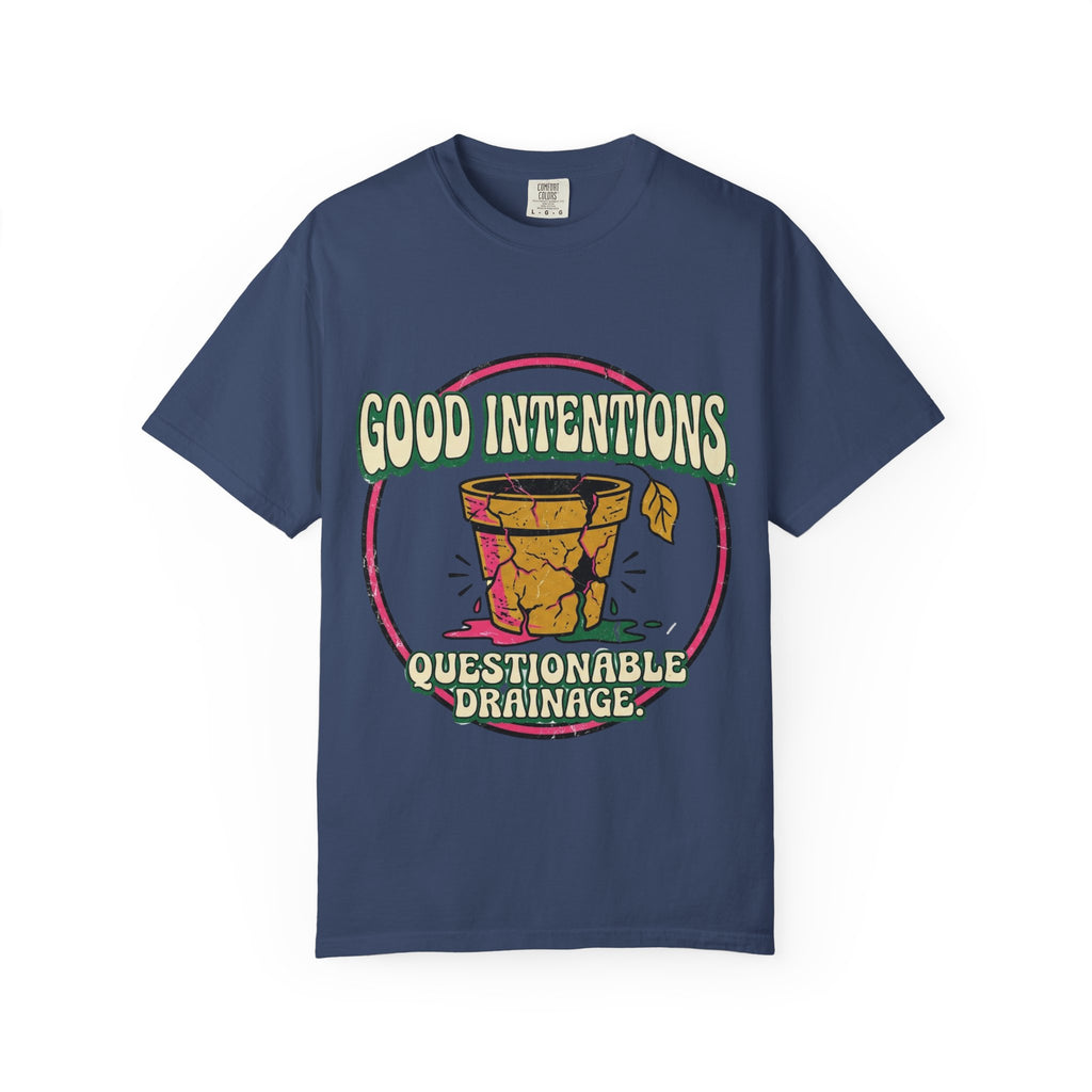 Good Intentions T-shirt