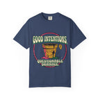 Good Intentions T-shirt