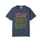 They Quit T-shirt