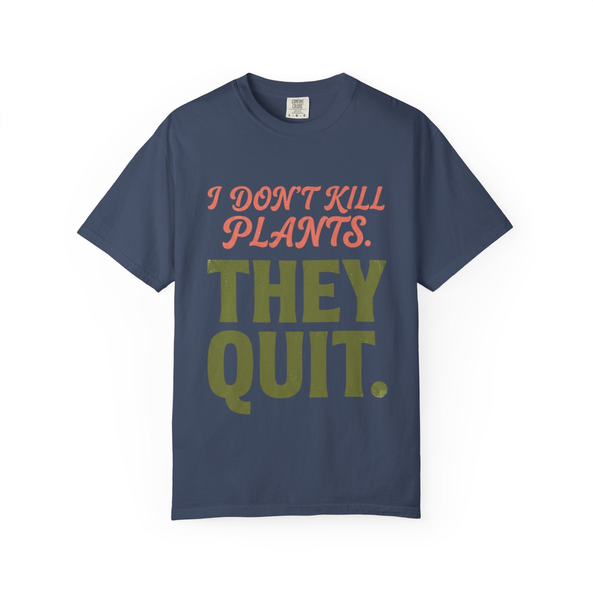 They Quit T-shirt