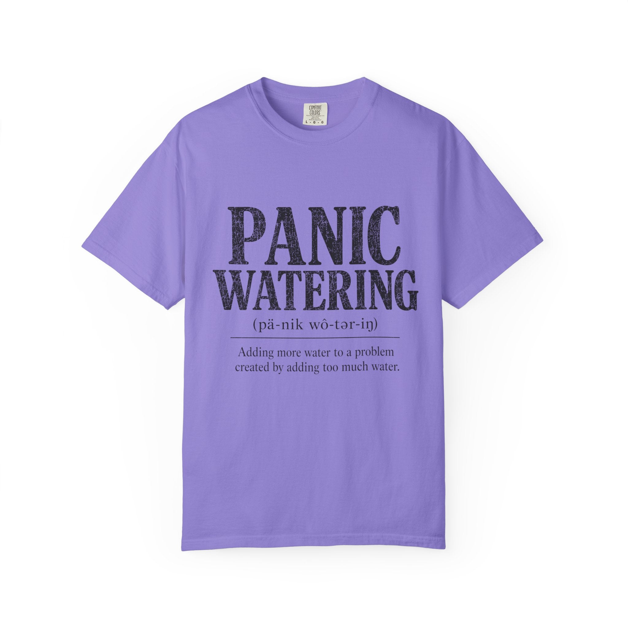 Panic Watering T-shirt