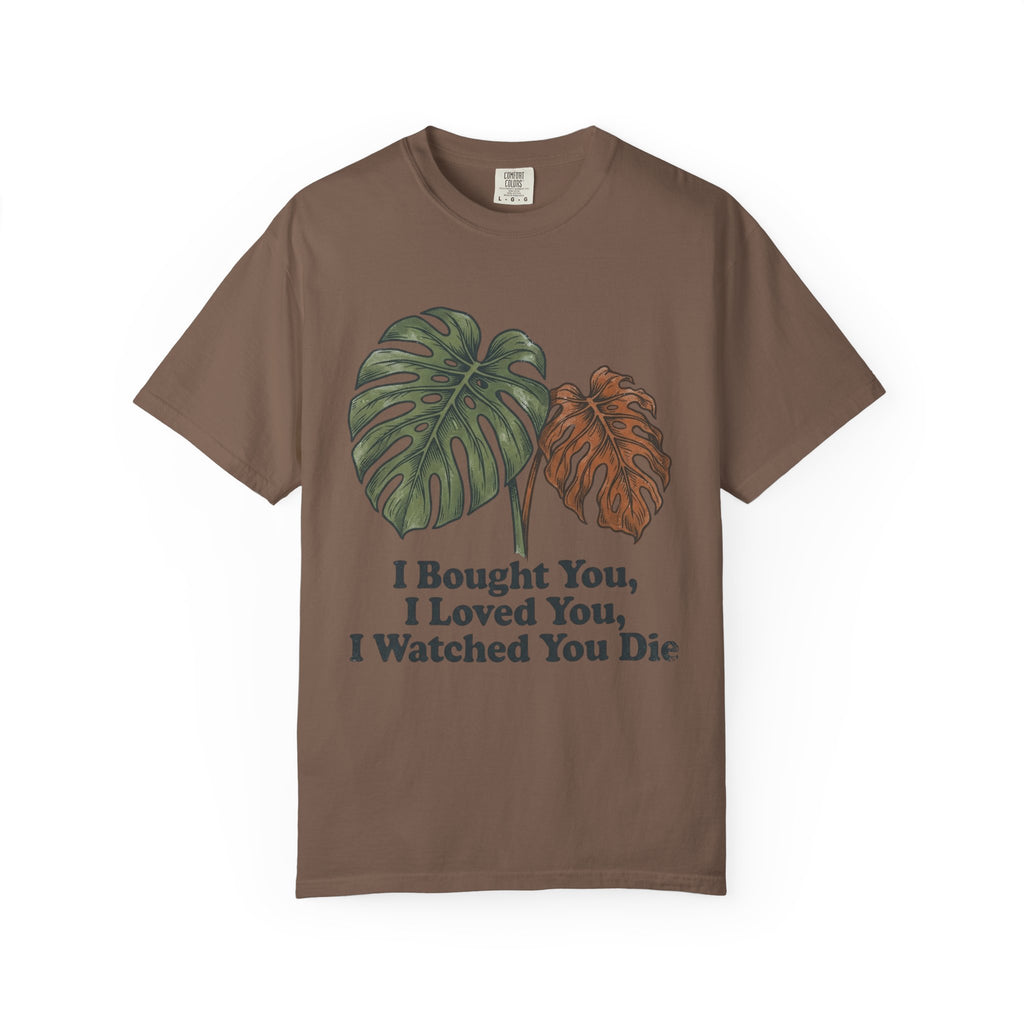 I Watched You Die T-shirt
