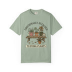 Emotionally Attached  T-shirt