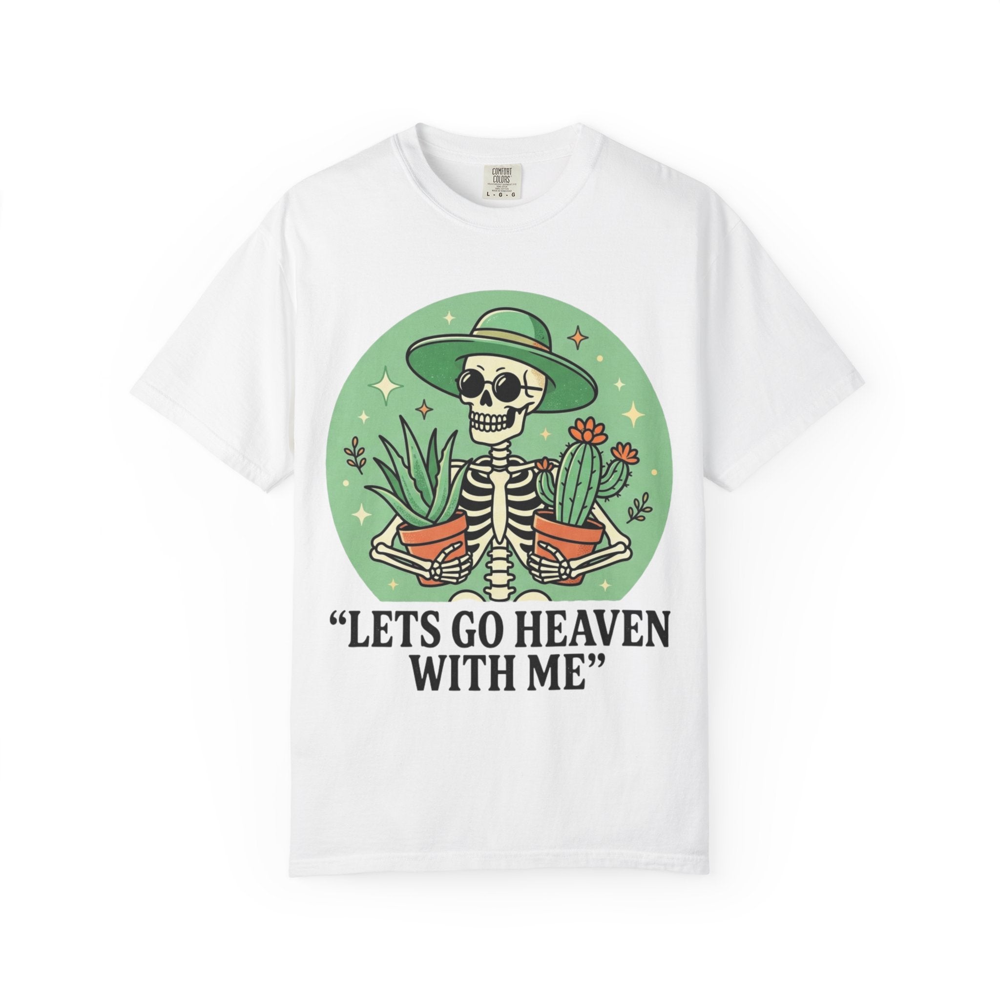Let's Go Heaven T-shirt