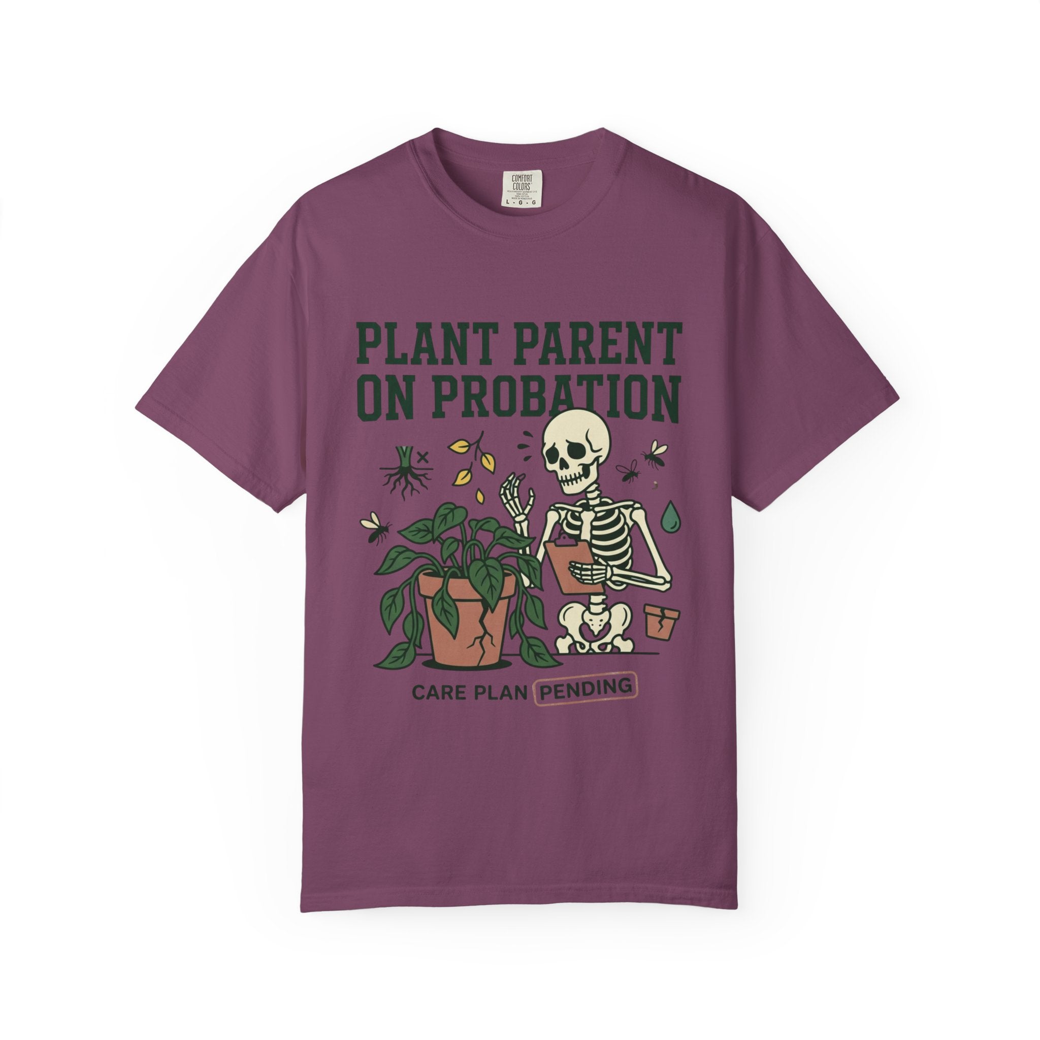 Plant Parent On Probation T-shirt