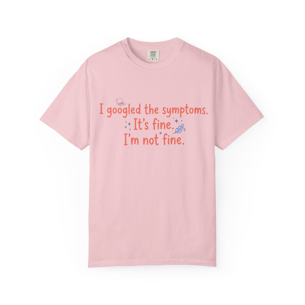 It's Fine I am Not Fine T-shirt