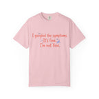 It's Fine I am Not Fine T-shirt