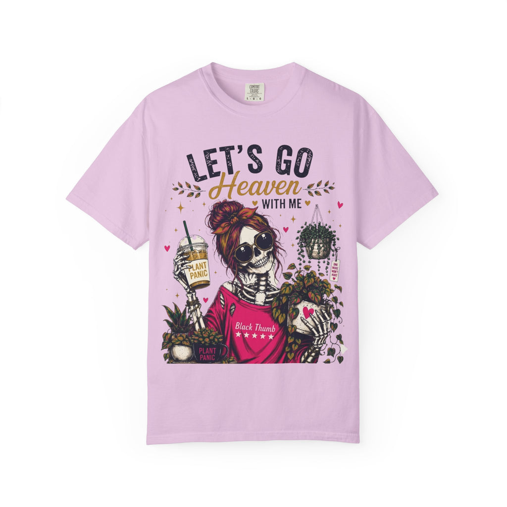 Let's Go Heaven  T-shirt