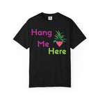 Hang Me Here T-shirt