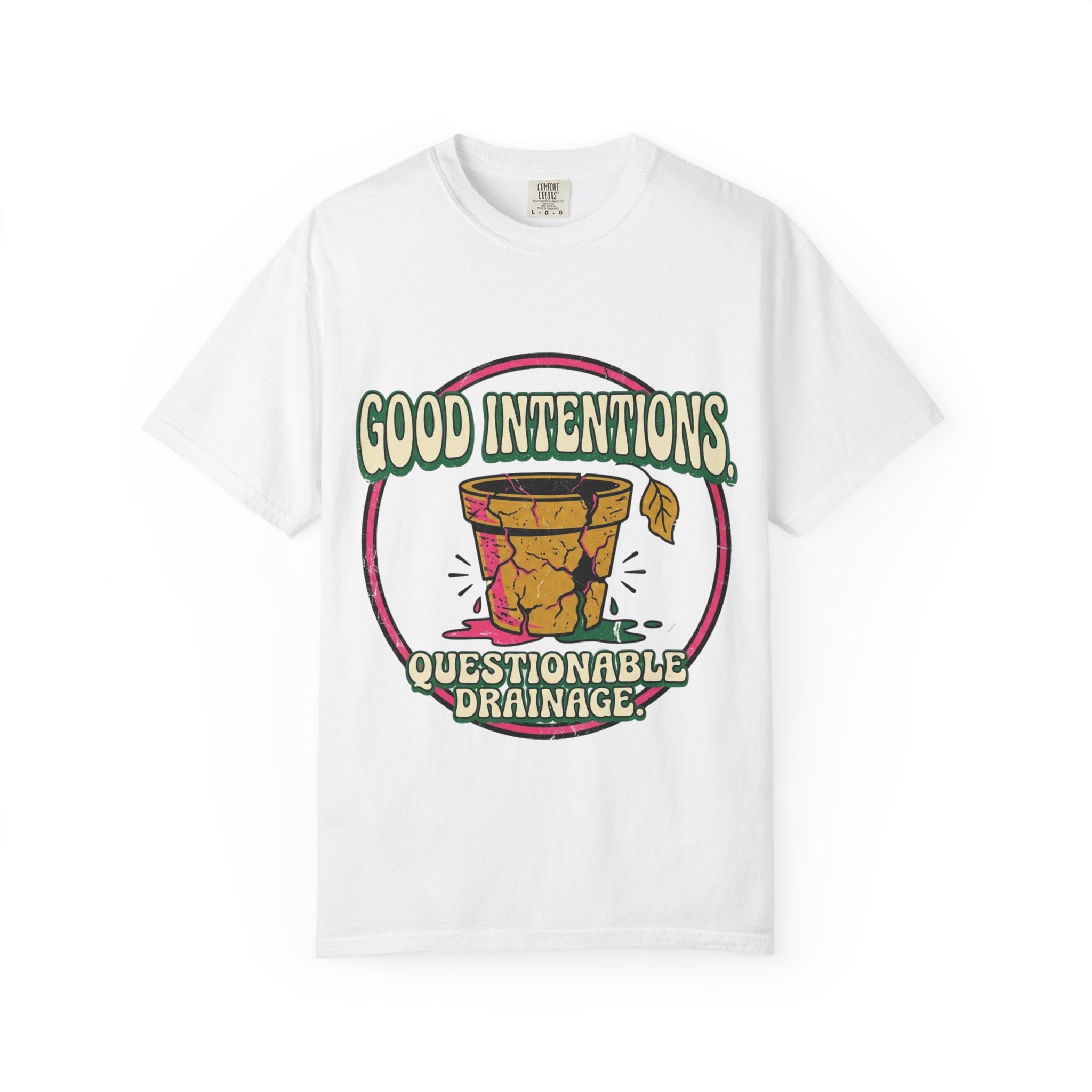 Good Intentions T-shirt