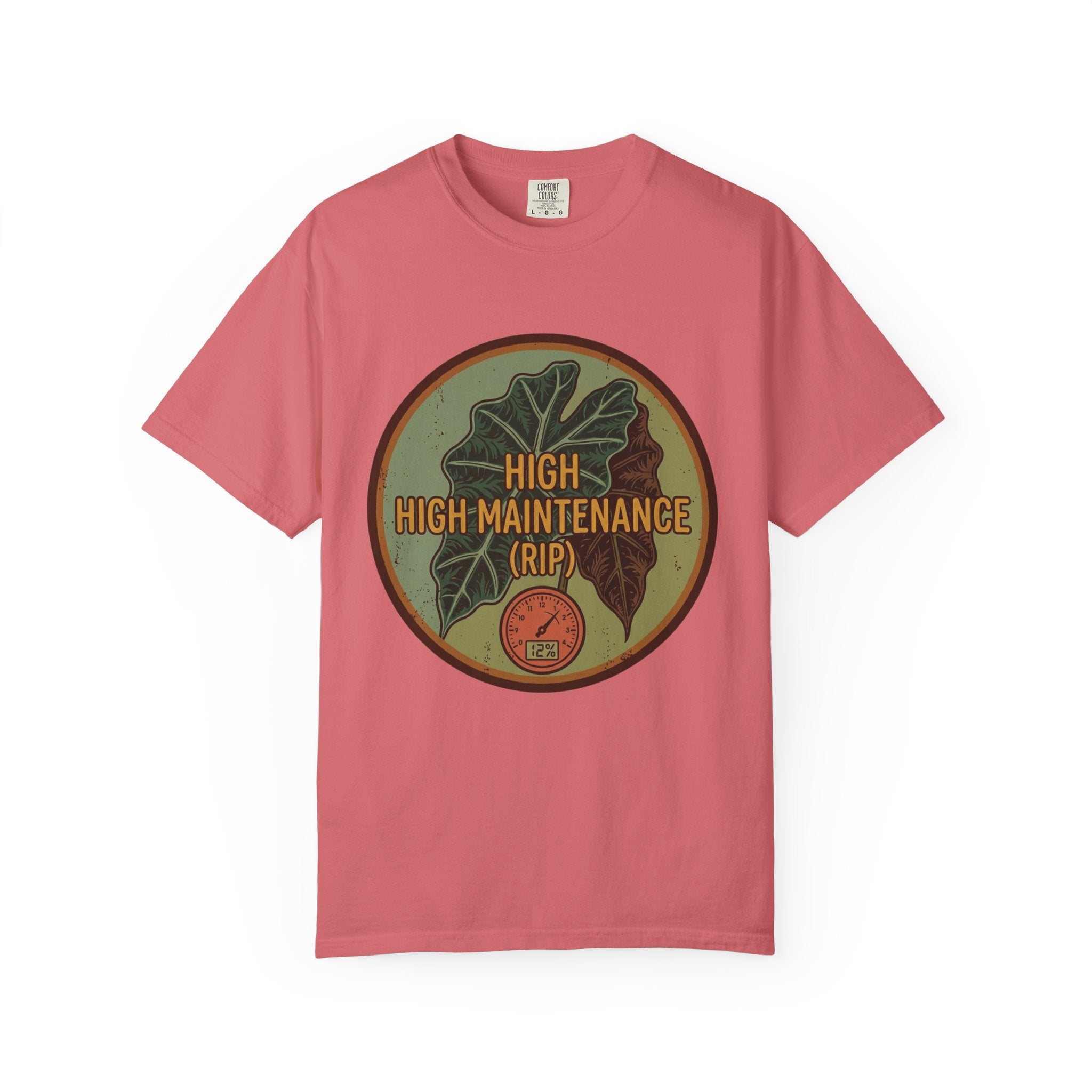 High High Maintenance T-shirt