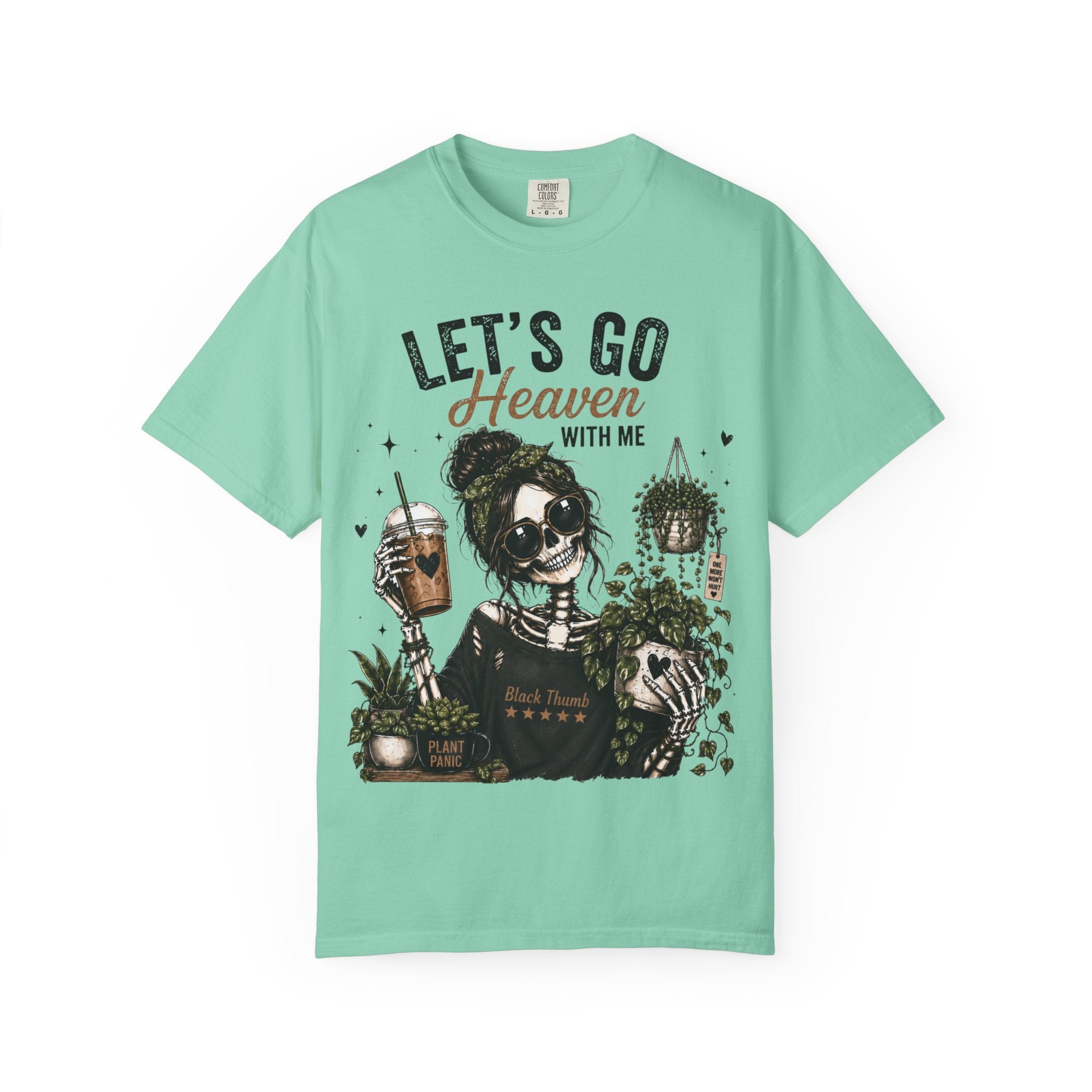 Let's Go Heaven  T-shirt
