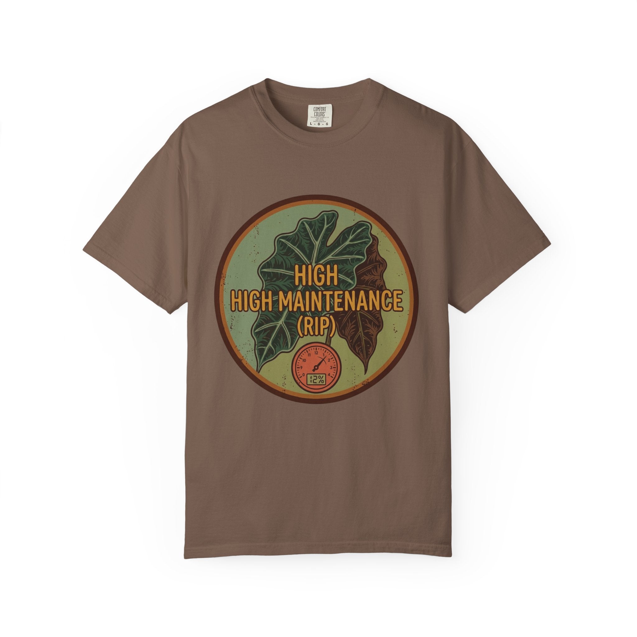 High High Maintenance T-shirt