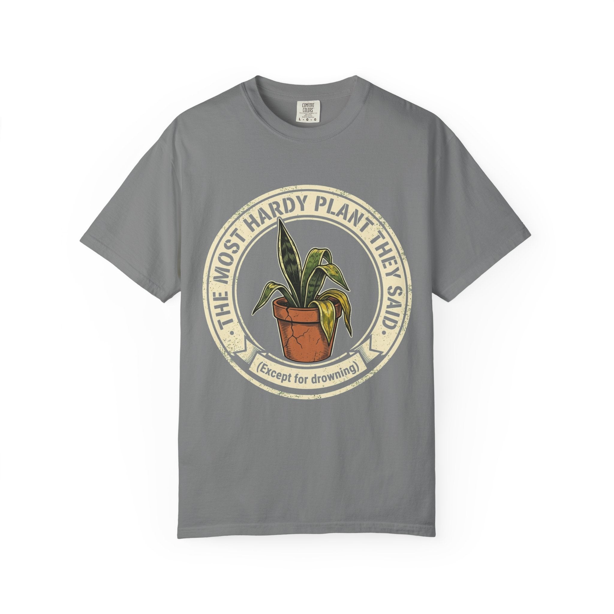 The Most Hard  Plant  T-shirt